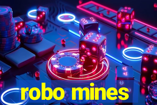 robo mines